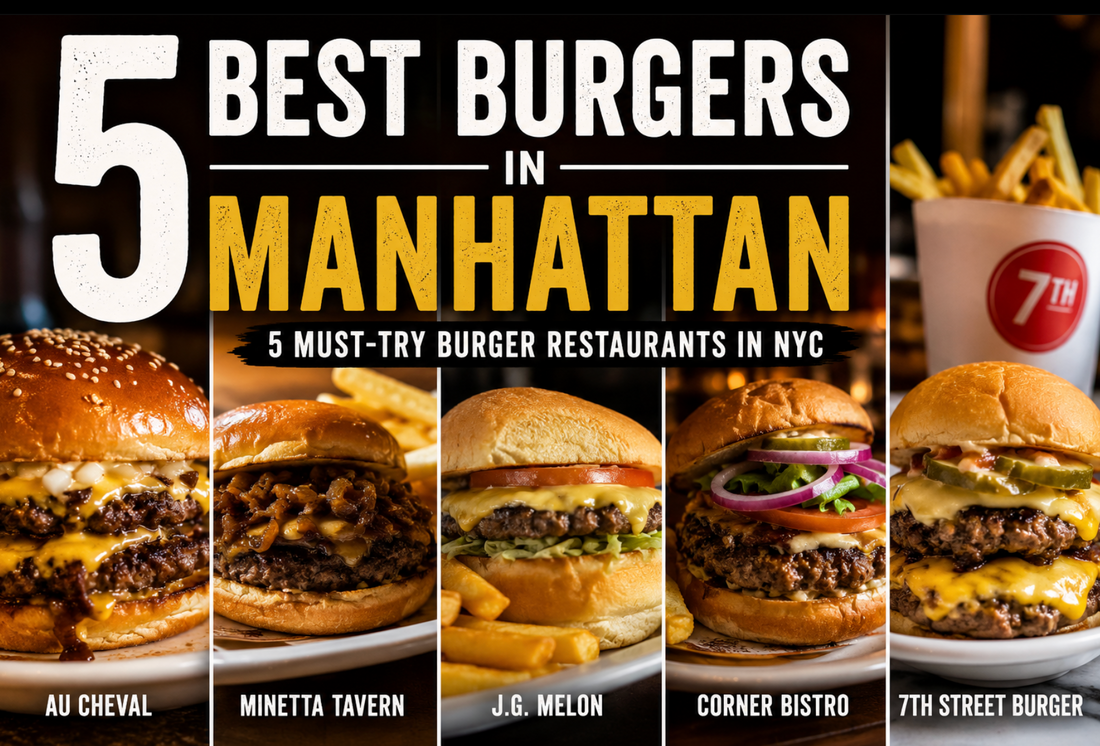 Best Burgers in Manhattan (2026) | Top 5 Burger Restaurants in NYC
