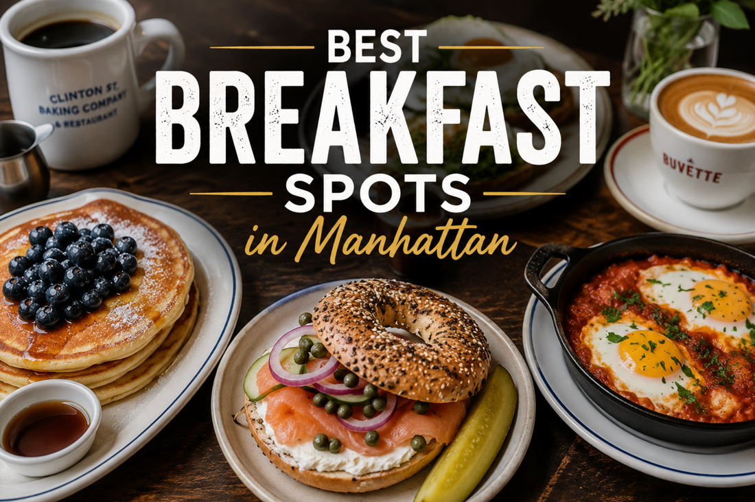 Looking for the best breakfast in Manhattan? Discover must-visit NYC breakfast spots including Bubby's, Clinton Street Baking Company, Russ & Daughters Cafe, Buvette, and The Smith.