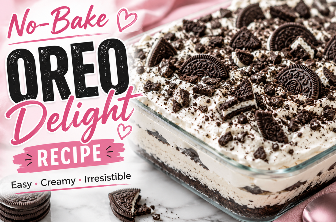 Learn how to make the best No-Bake Oreo Delight recipe with layers of Oreo crust, cream cheese filling, chocolate pudding, whipped topping, and crushed Oreos. Easy, creamy, and perfect for any occasion.