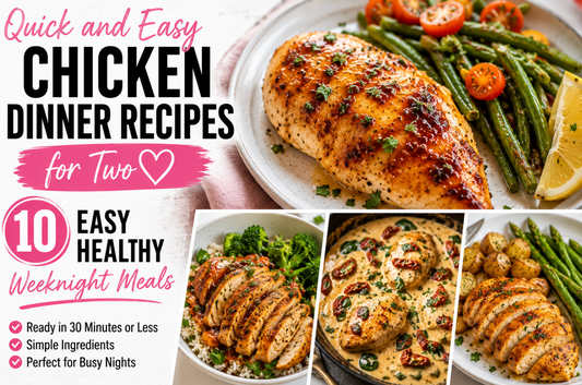 Looking for quick and easy healthy dinner recipes for two? Try these simple chicken dinners, tacos, fajitas, salads, and one-pan meals perfect for busy weeknights.