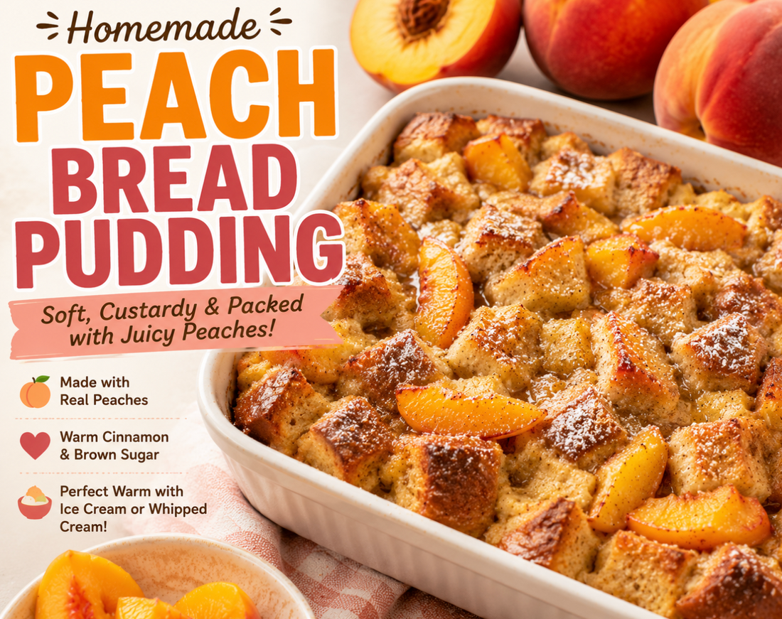 Easy Peach Bread Pudding Recipe (Moist Cozy Southern Dessert)